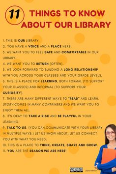 a woman standing in front of an orange background with the words 11 things to know about our library