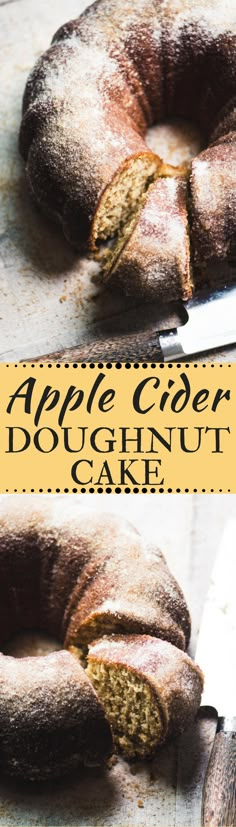 an apple cider doughnut cake is cut in half and ready to be eaten