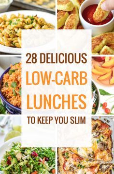 28 delicious low - carb lunches to keep you slim