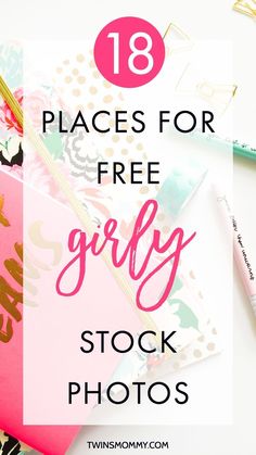 18 Places for FREE Girly and Styled Stock Photos – Struggling to find that perfect photo for your creative site? Here is a list of the best girly, feminine, chic styled photos for creatives, entrepreneurs, and bloggers! Creative Website, Pinterest Images, Side Business, Feminine Chic, Marketing Website, Brand Board