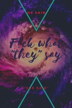 the cover art for she said he said, which is an image of a purple and blue swirl