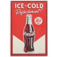 an old fashioned coca cola sign with the words ice - cold