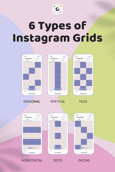 6 Types of Instagram Grids Layout (IG Planner