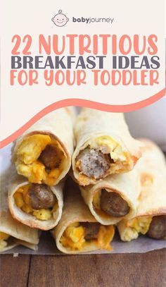 two breakfast ideas for your toddler with text overlay that reads, 22 nutritious breakfast ideas for your toddler