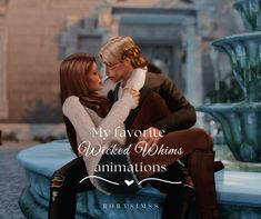 a man and woman sitting on top of a fountain with the words my favorite wielded whims animations