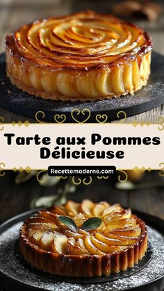 two different types of tarte au pommes on plates with the title above it