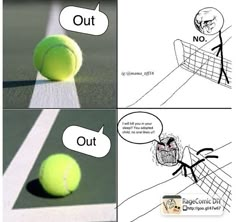 a tennis ball on the court with caption saying it's out