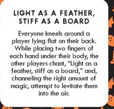 an orange and black pattern with words on it that say, light as a feather, stiff as a board