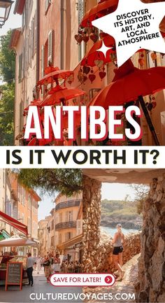 an advertisement with the words antibes is it worth it? and people walking in front of