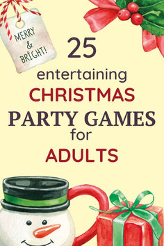 the 25 entertaining christmas party games for adults