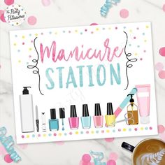 the manicure station sign is surrounded by nail polish and cosmetics