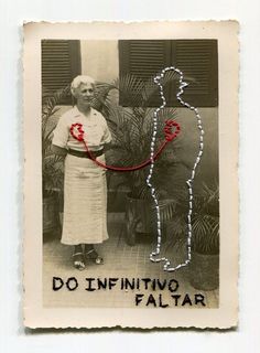 an old photo shows a woman holding a string with a man in the background and words do infinitivo faltar on it