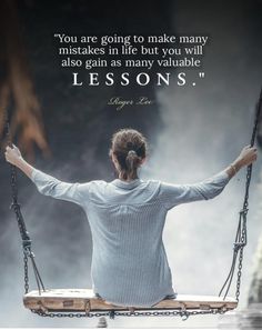 a woman is sitting on a swing with her hands in the air and there is a quote about lessons