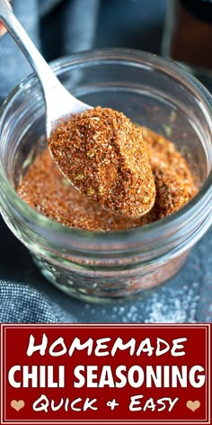 homemade chili seasoning in a small glass bowl with a spoon on the side and text overlay that reads homemade chili seasoning quick and easy