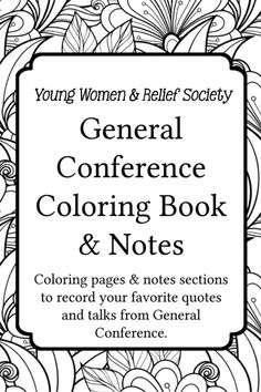 an adult coloring book with the title'general conference coloring book & notes'in black and white