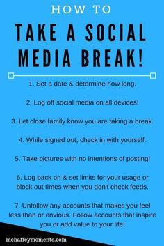 a blue poster with the words how to take a social media break