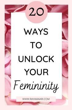 Ways To Become More Feminine, How To Be Feminine Being A Lady, How To Be More Nurturing, Increasing Feminine Energy, How To Bring Out Feminine Energy, Living In Feminine Energy, How To Be More Soft And Feminine, More Feminine How To Be, Feminine Energy Increase