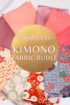 there are many different fabric samples on the table with text overlay that says, measure kimono fabric bundle