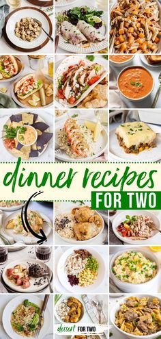 a collage of dinner recipes for two