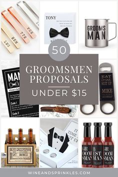 the top 50 groomsmen gifts under $ 15