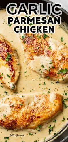 garlic parmesan chicken in a skillet with the words garlic parmesan chicken