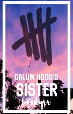 there is a sign that says, california hood's sisterbrodv on it