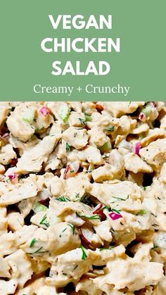 chicken salad with creamy and crunchy dressing