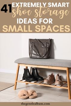 shoe storage ideas for small spaces Smart Shoe Storage