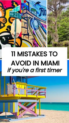 colorful lifeguard tower on the beach with text overlay that reads 11 things to avoid in miami if you're a first timeer