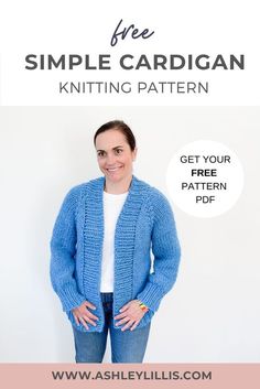 a woman wearing a blue cardigan with the text, free knitting pattern