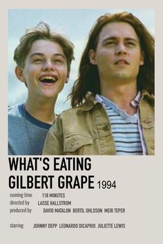 an advertisement for what's eating gilbert grape 1994 with two young men laughing