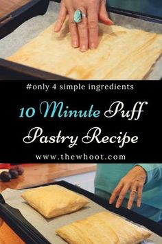 a person making pastry on top of a pan with the words 10 minute puff pastry recipe