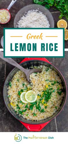 lemon rice in a red pan with the words greek lemon rice on top and an image of