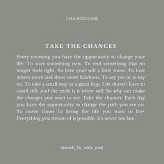 a quote from the book take the chance to change your life