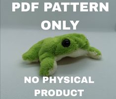 a green stuffed animal with the words, pattern only no physical product