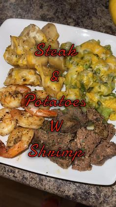 steak and potatoes w shrimp on a plate with the words steak & potatoes w shrimp