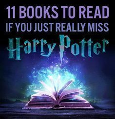 an open book with the title harry potter 11 books to read if you just really miss