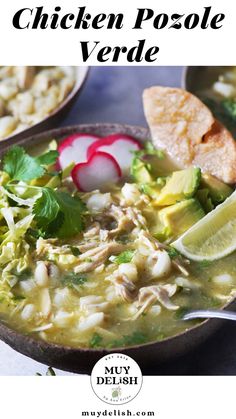 chicken posole verdue soup in a bowl with limes, radishes and cilantro