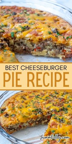 the best cheeseburger pie recipe is shown with one slice cut out and ready to be eaten