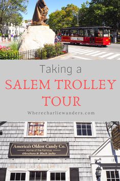 the salem trolly tour with text overlay that reads taking a salem trolly tour