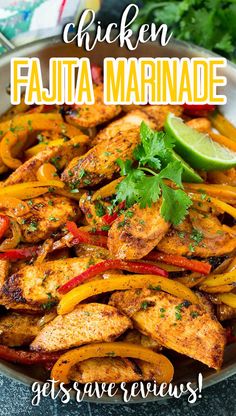 chicken fajita marinade with peppers and cilantro