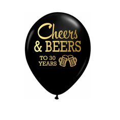 a black balloon with cheers and beers written on it