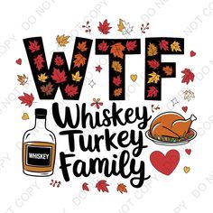 wtff whiskey turkey family svg file