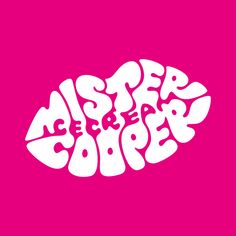 a pink background with white letters that spell out the word'mister cooper'on it