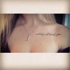 a woman with a tattoo on her chest that says, nobody will find you and an angel