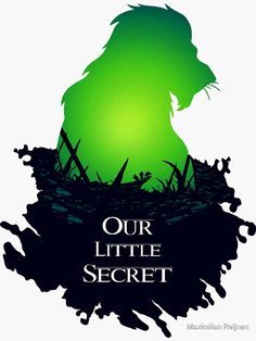 an image of the silhouette of a lion in front of a green background that says our little secret