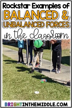 rockstar examples of balanced and unbalanced forces in the classroom with text overlay