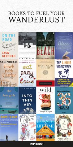 books to fuel your wanderlust on the road and into the sea by various authors