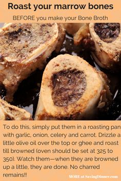 the recipe for roasting bone bones is shown in an advertisement with information about how to cook