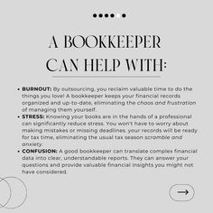 a bookkeeper can help with text on a white background and black font that reads,'a bookkeeper can help with '